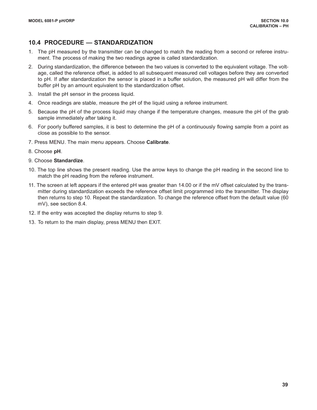 Emerson 6081-P instruction manual Procedure Standardization, Choose Standardize 