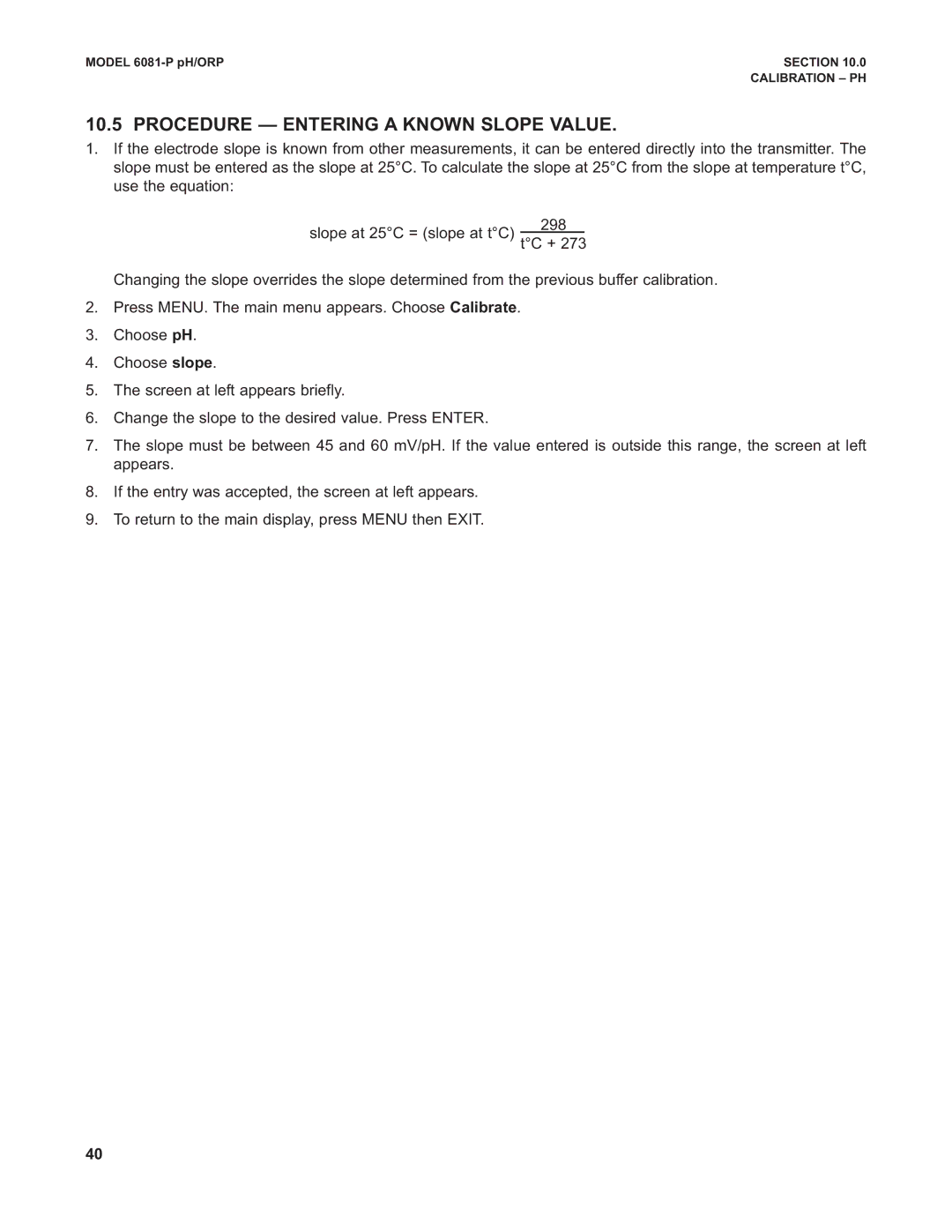 Emerson 6081-P instruction manual Procedure Entering a Known Slope Value 