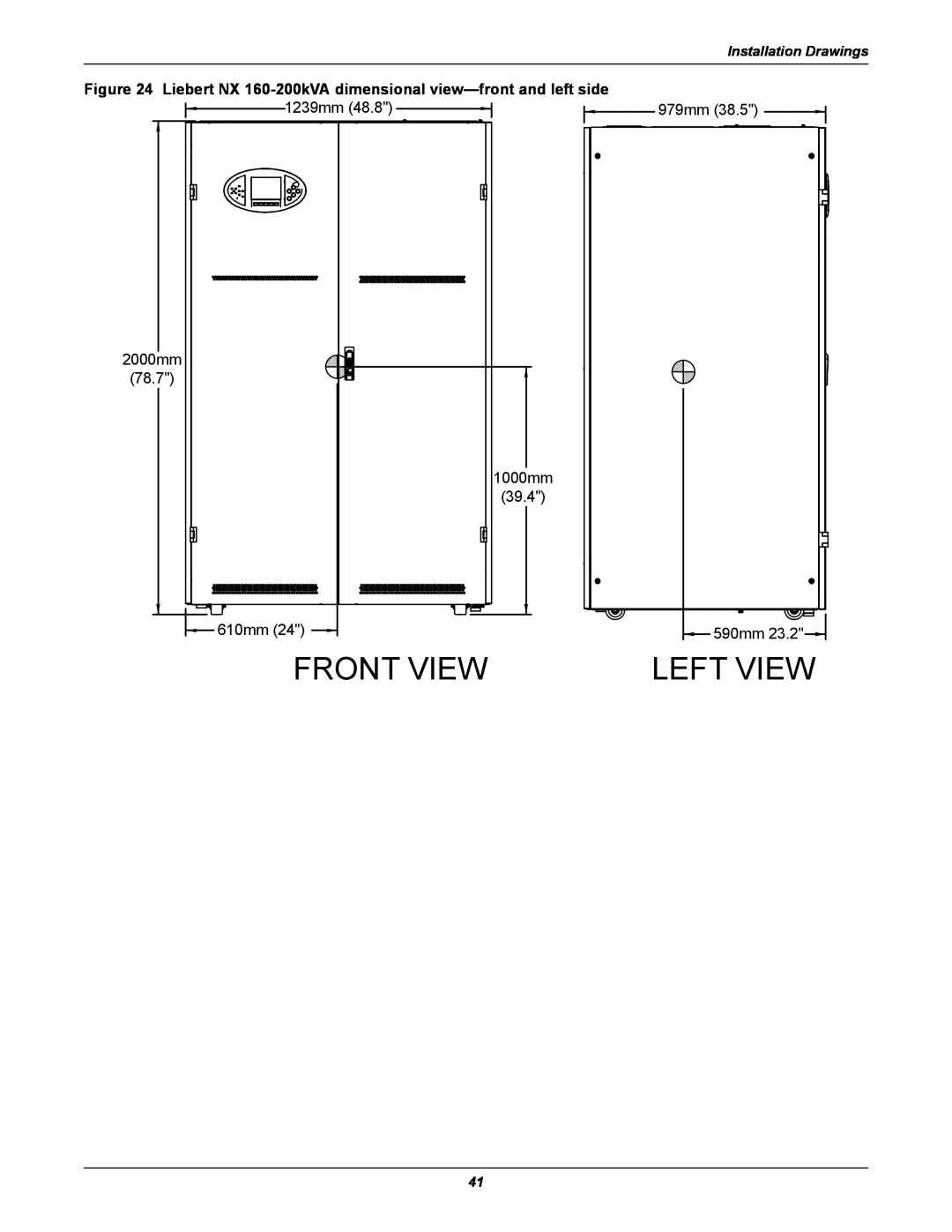 Emerson 480V, 60HZ Front View, Left View, 1239mm, 2000mm, 78.7, 1000mm, 39.4, 610mm, 979mm 590mm, Installation Drawings 