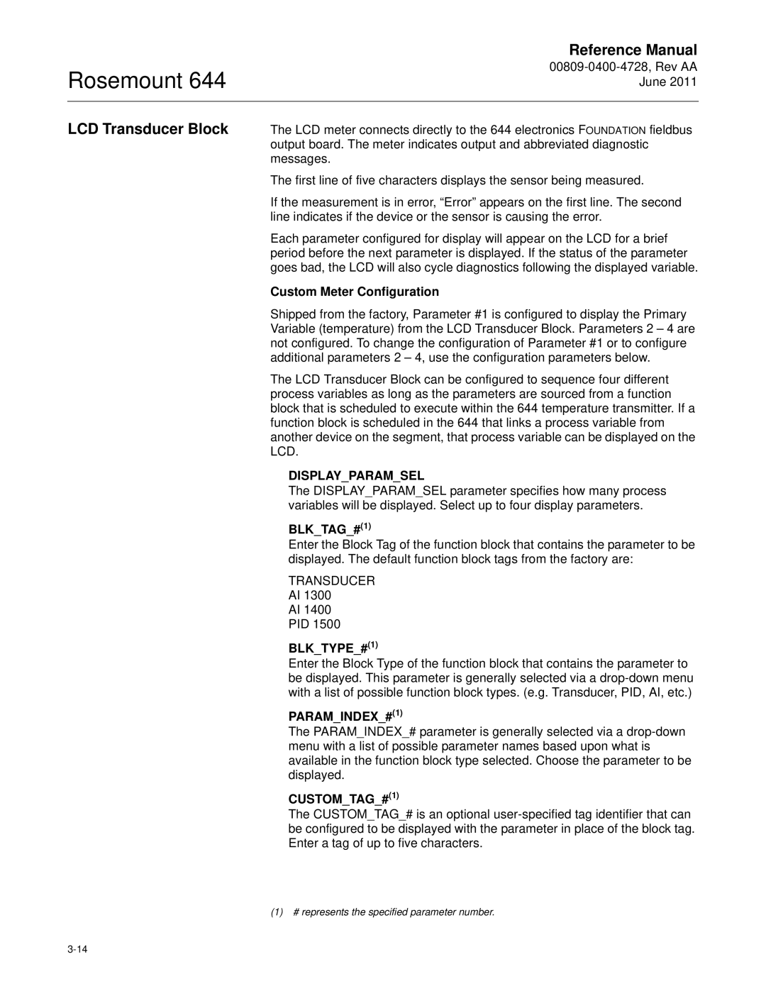 Emerson 644 manual LCD Transducer Block, Displayparamsel, BLKTYPE#1, PARAMINDEX#1, CUSTOMTAG#1 