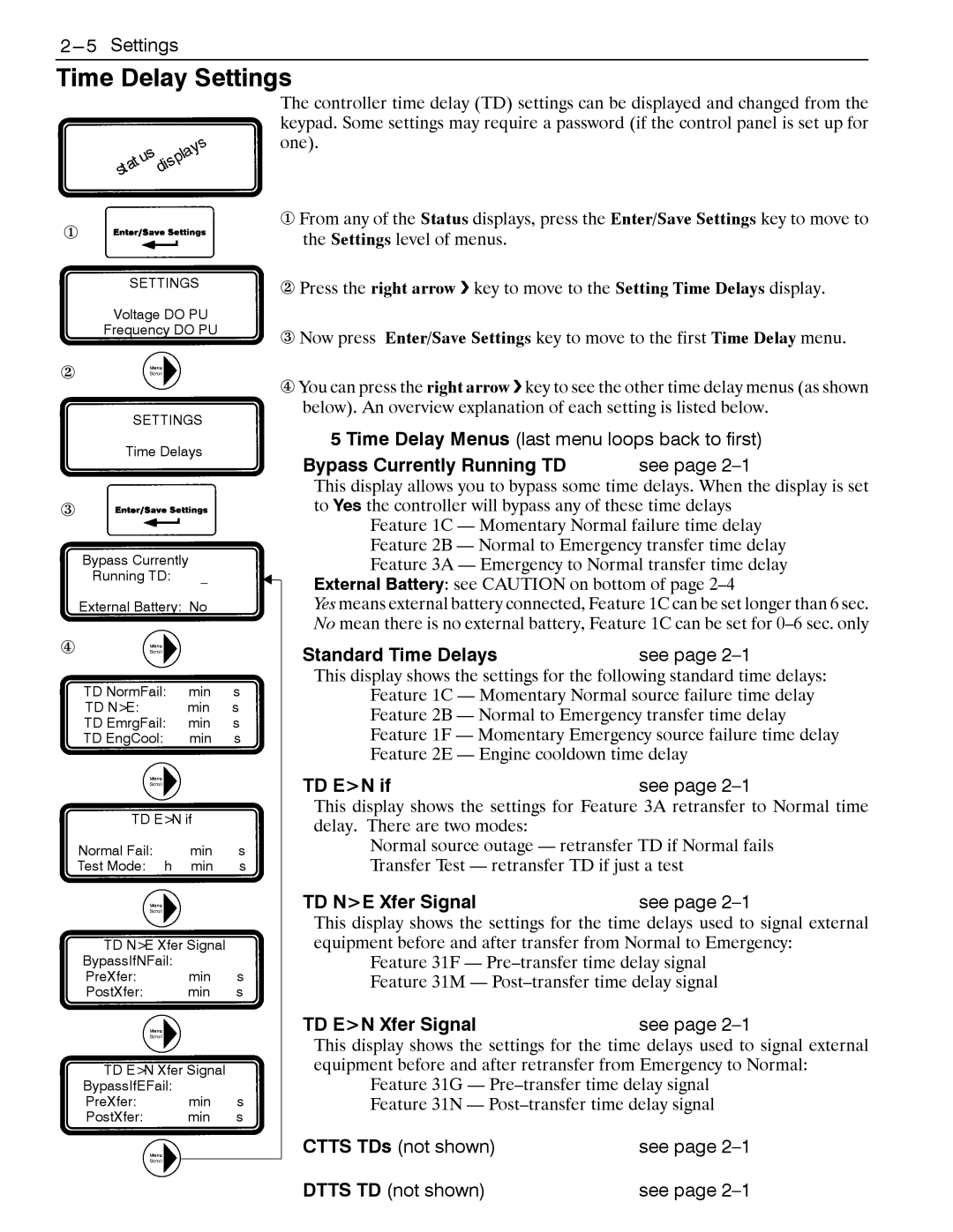 Emerson 7000, 4000 Bypass Currently Running TD, Standard Time Delays, TD EN if, TD NE Xfer Signal, TD EN Xfer Signal 