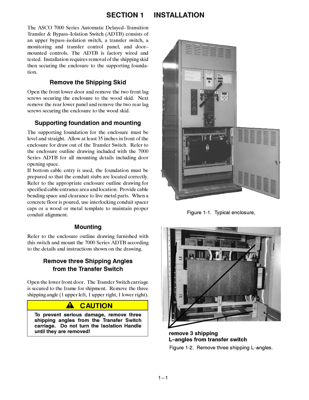 Emerson 7000 SERIES 7ADTB manual Installation, Remove the Shipping Skid, Supporting foundation and mounting, Mounting 