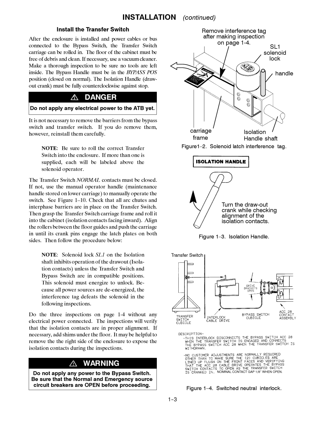 Emerson 7000 SERIES ATB manual Install the Transfer Switch, Do not apply any electrical power to the ATB yet 