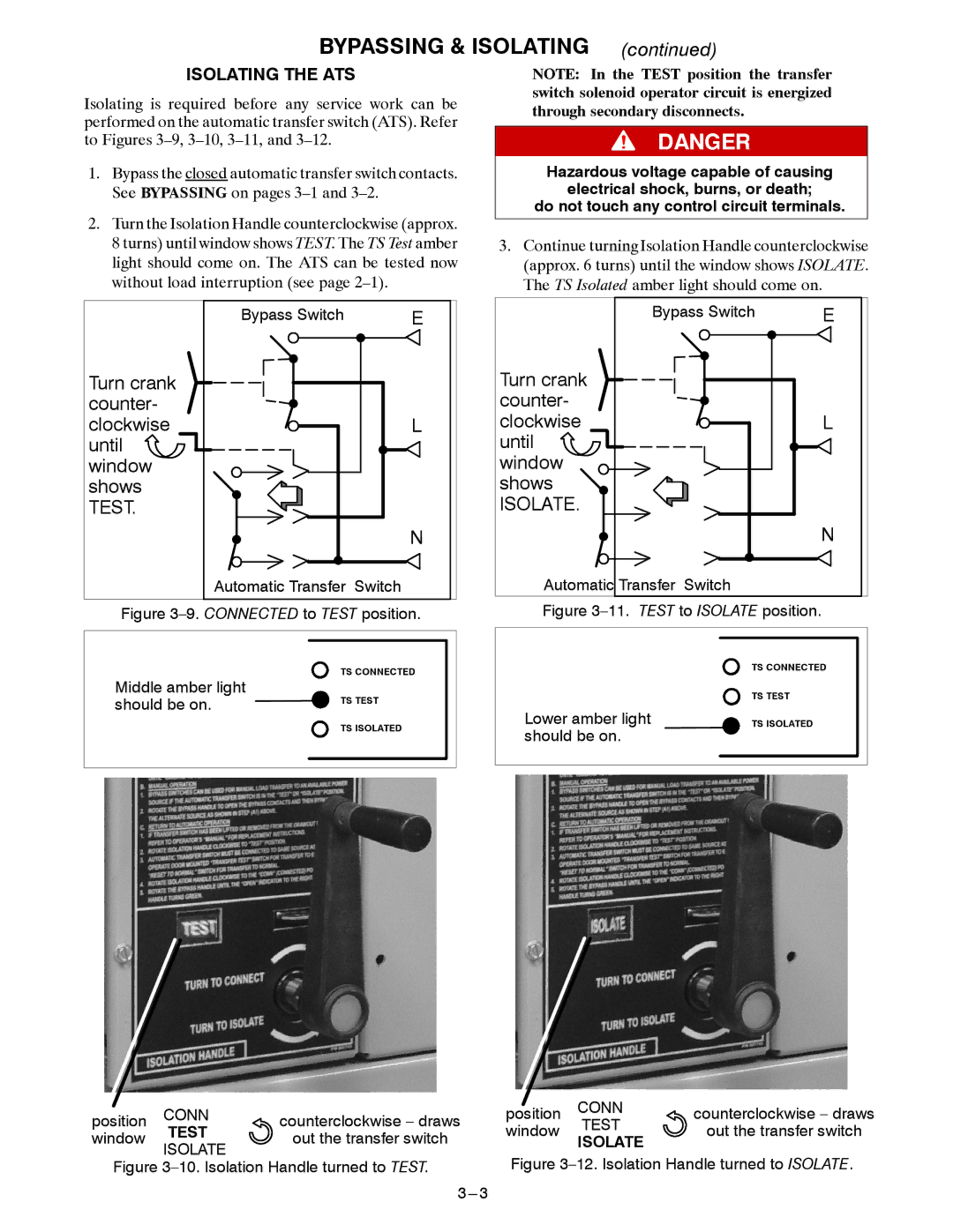 Emerson 7ADTB manual Turn crank Counter Clockwise Until Window Shows, Isolating the ATS, Middle amber light Should be on 