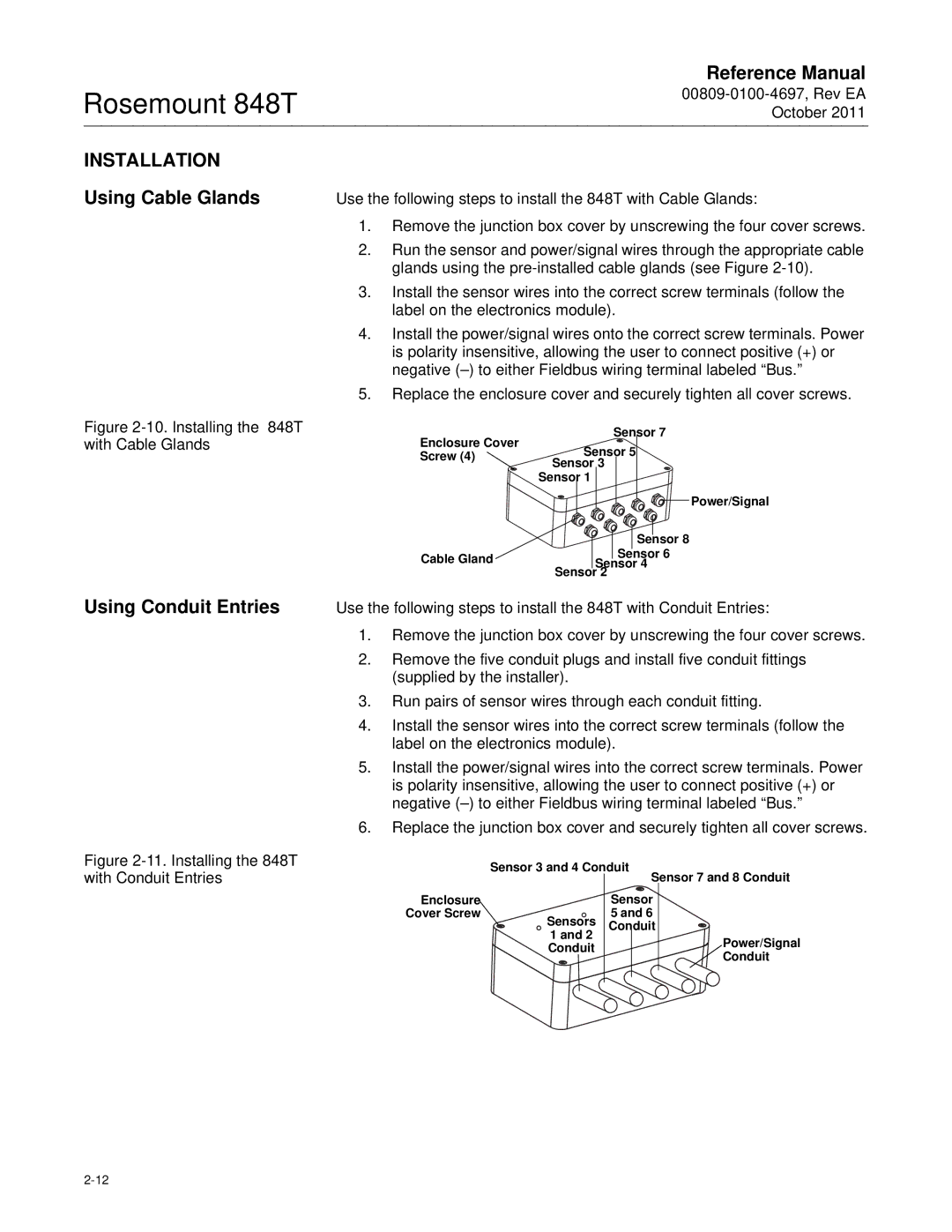 Emerson 848T manual Installation, Using Cable Glands, Using Conduit Entries 