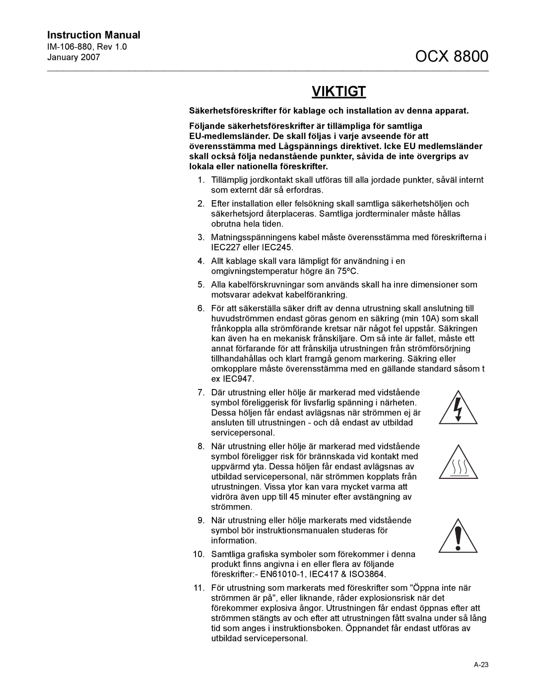 Emerson 8800 instruction manual Viktigt 