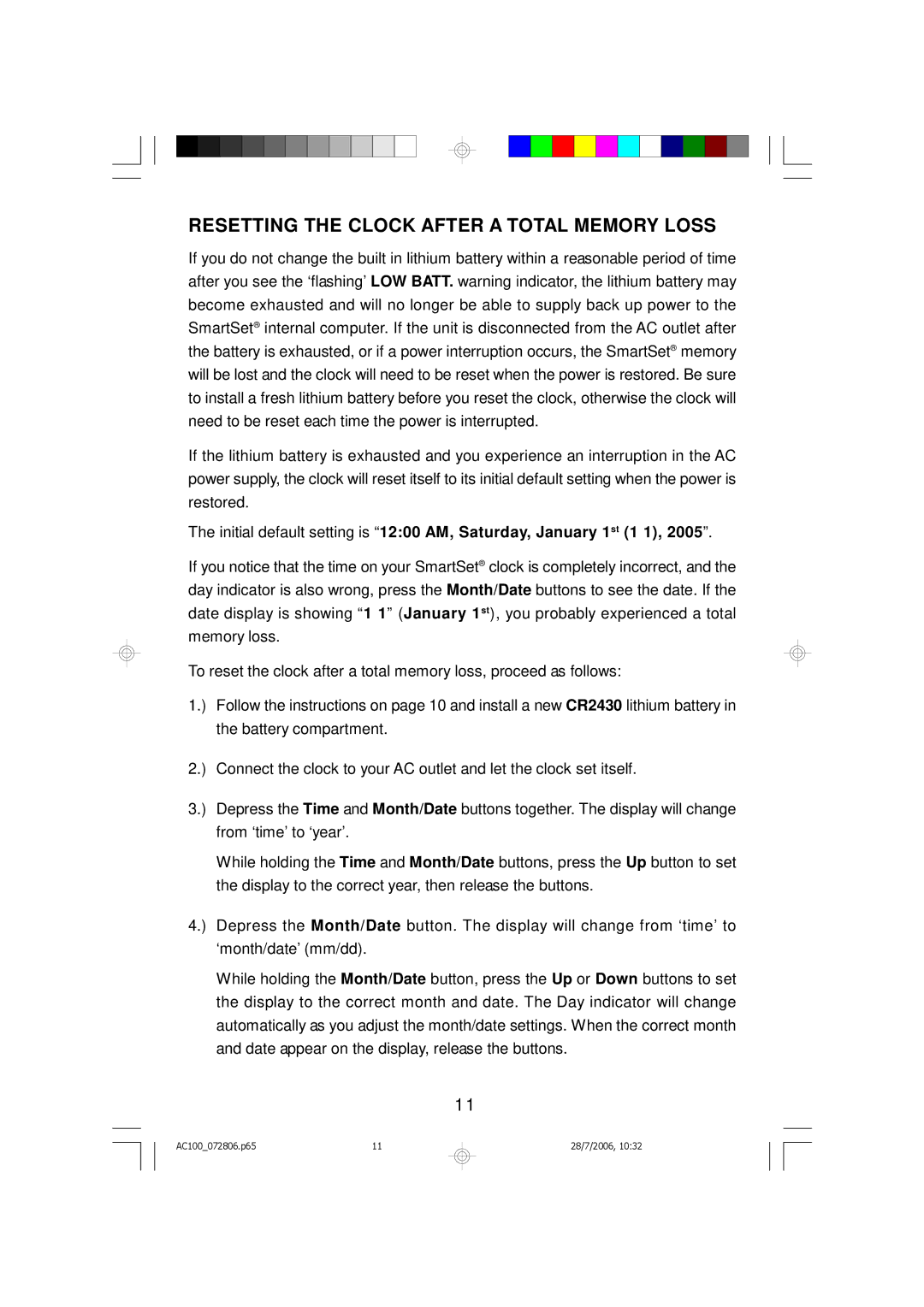 Emerson AC100 owner manual Resetting the Clock After a Total Memory Loss 