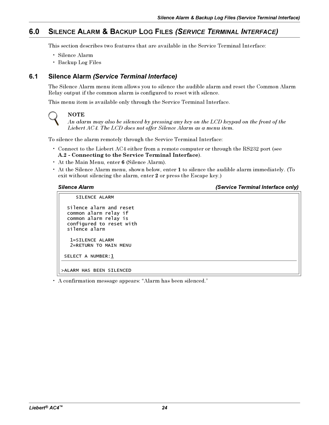 Emerson AC4 Silence Alarm & Backup LOG Files Service Terminal Interface, Silence Alarm Service Terminal Interface only 