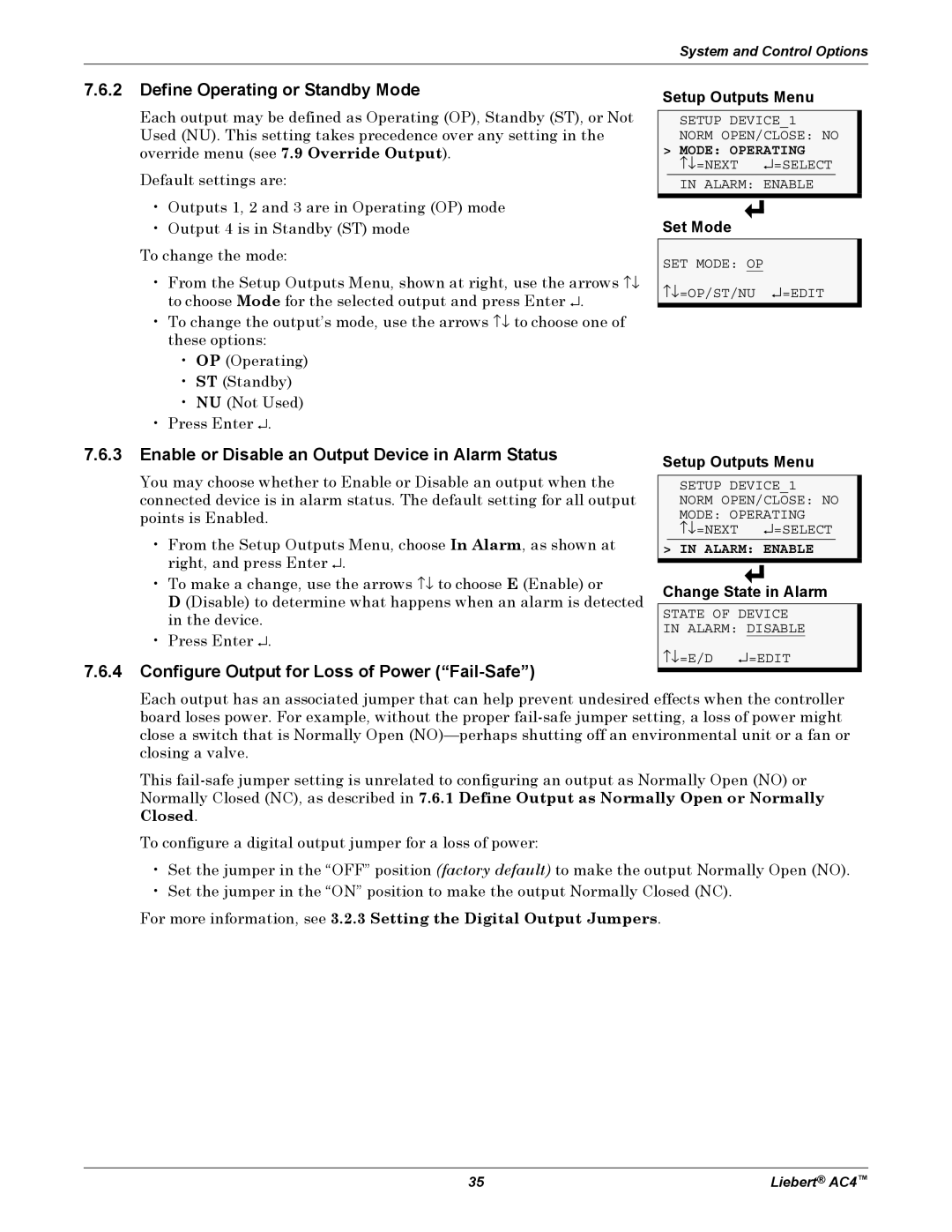 Emerson AC4 user manual Define Operating or Standby Mode, Enable or Disable an Output Device in Alarm Status, Set Mode 