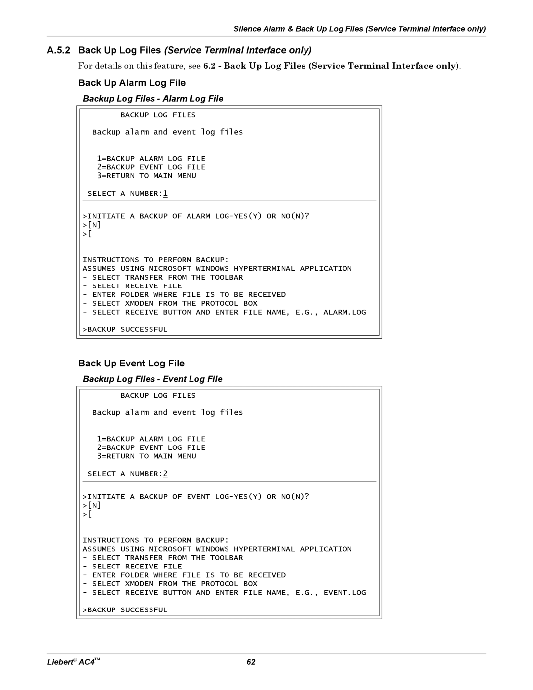 Emerson AC4 user manual Back Up Alarm Log File, Back Up Event Log File, Backup Log Files Alarm Log File 