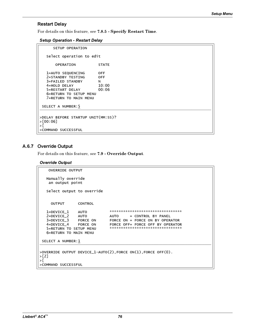 Emerson AC4 user manual Override Output, Setup Operation Restart Delay 