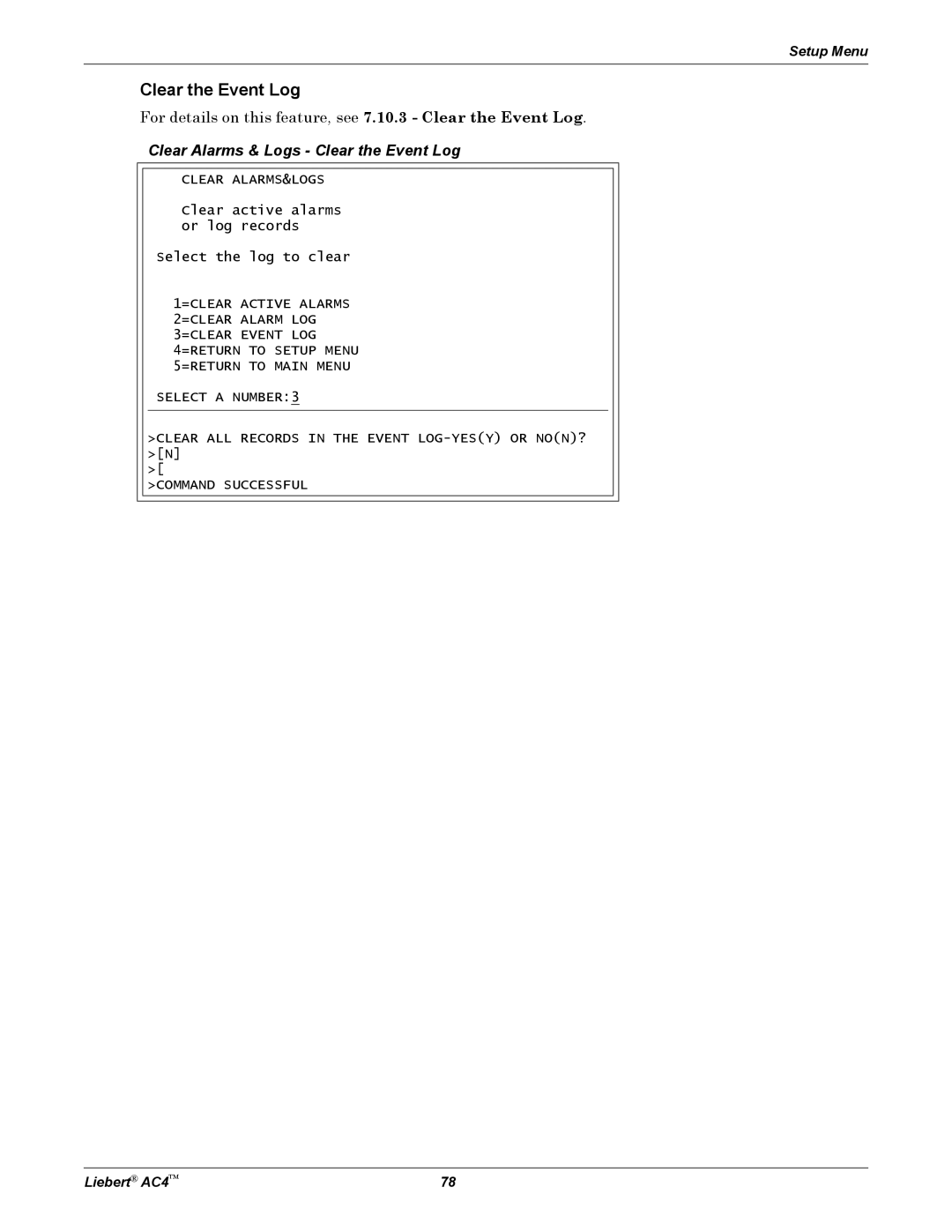 Emerson AC4 user manual Clear Alarms & Logs Clear the Event Log 