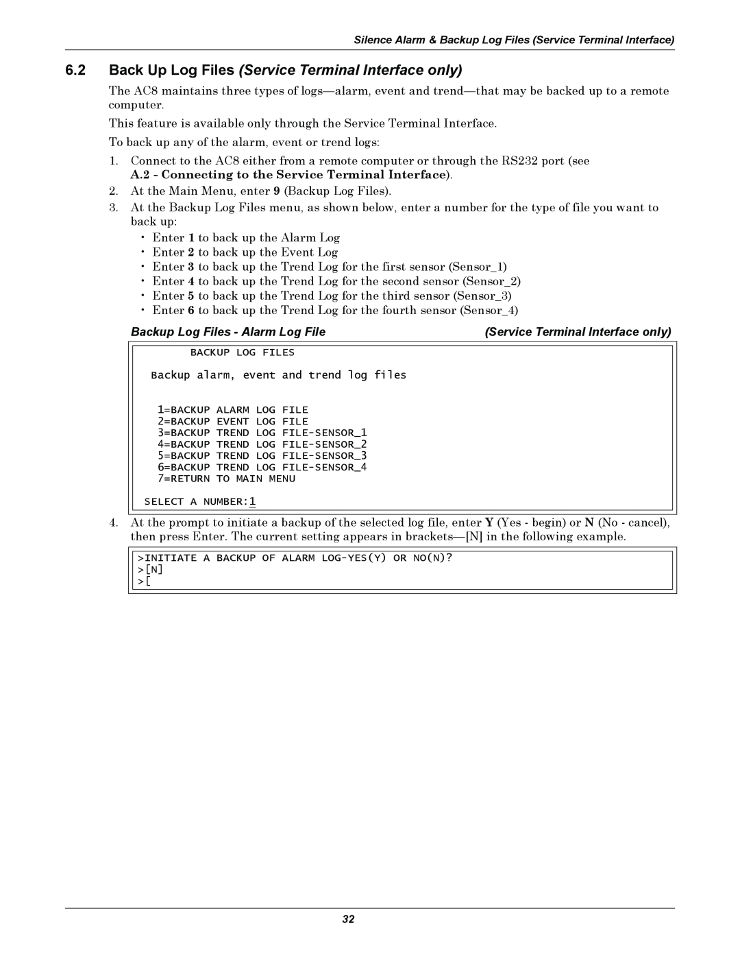 Emerson AC8 user manual Backup Log Files - Alarm Log File, Service Terminal Interface only 
