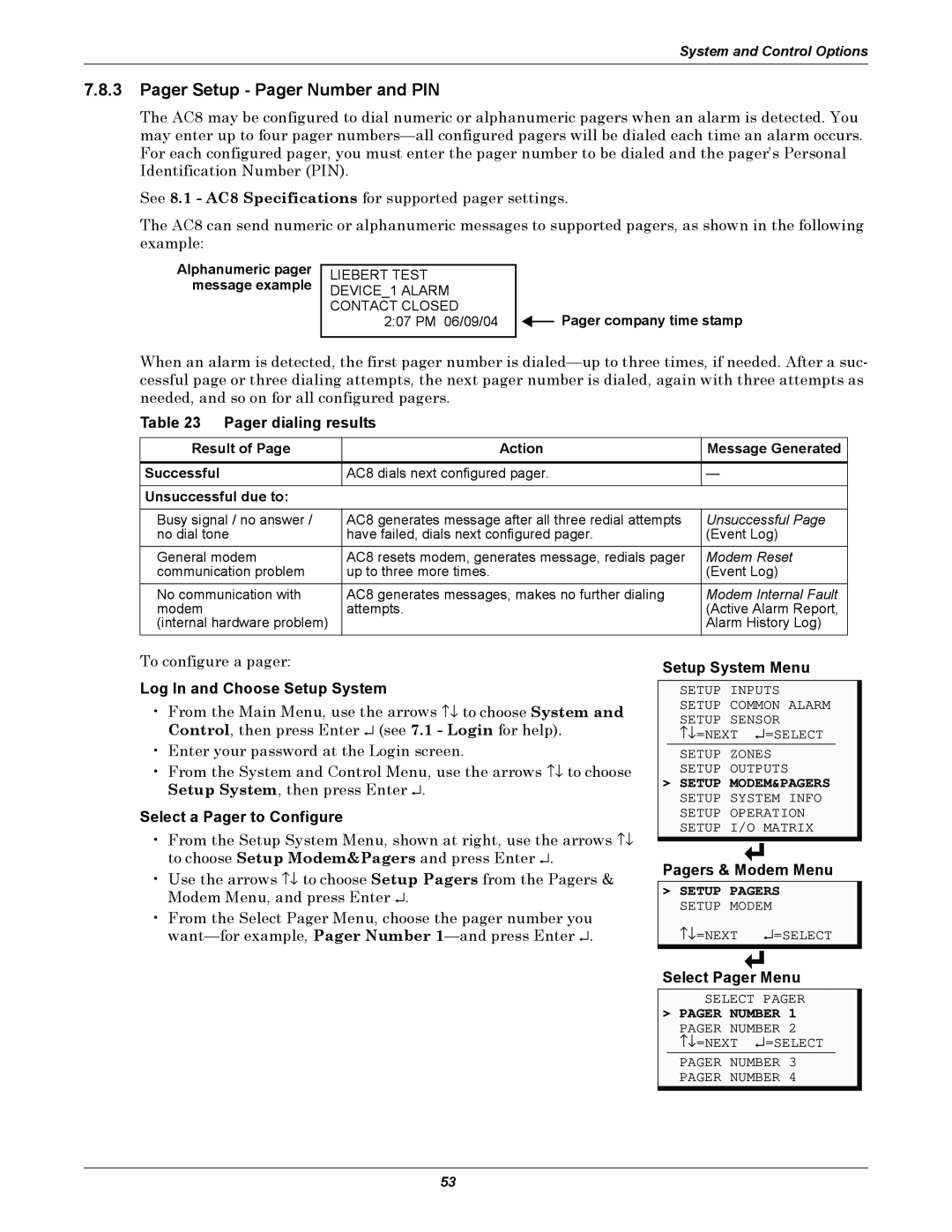 Emerson AC8 user manual 7.8.3Pager Setup - Pager Number and PIN, Pager dialing results, Log In and Choose Setup System 