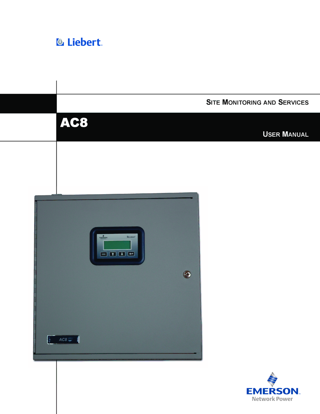 Emerson AC8 user manual Site Monitoring and Services 