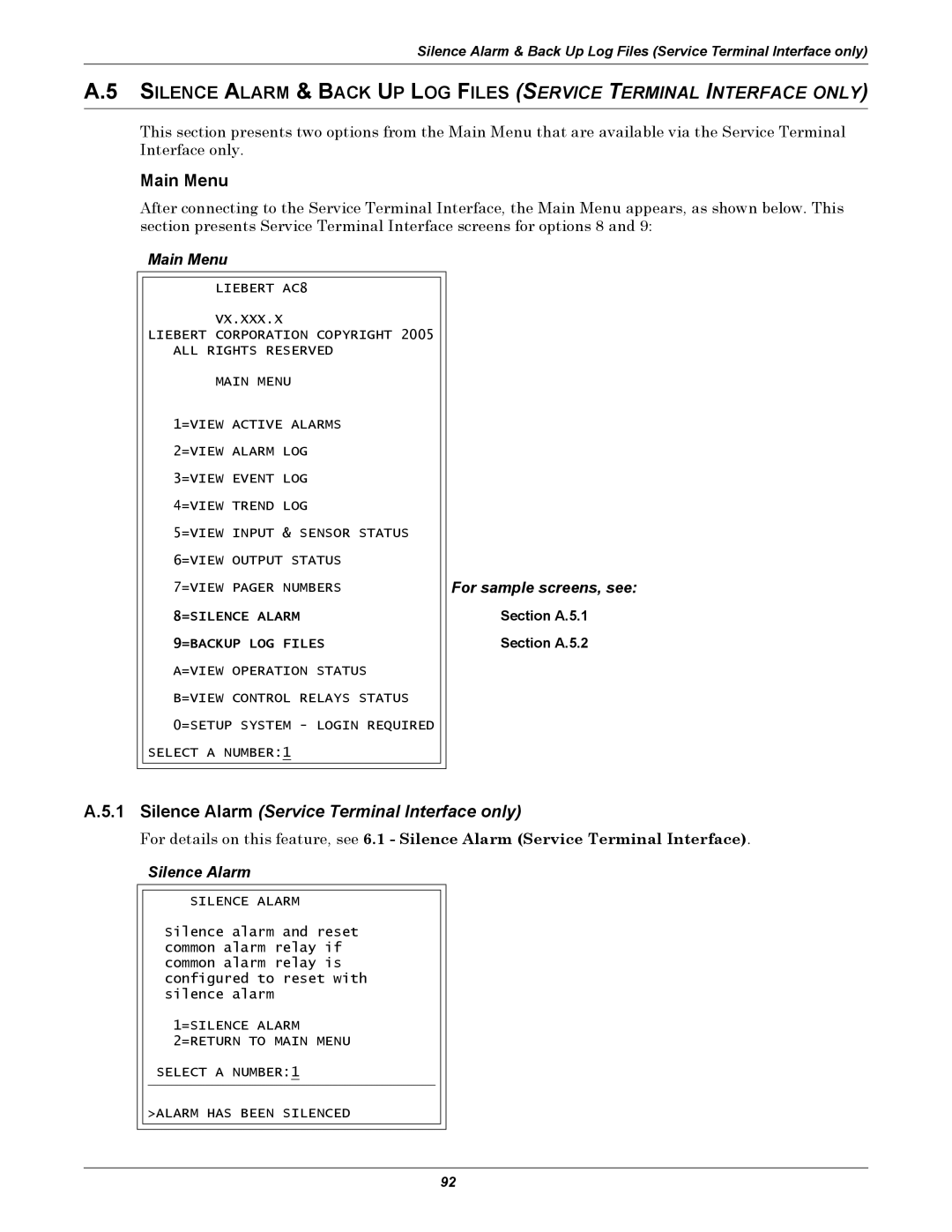 Emerson AC8 user manual Silence Alarm, Section A.5.1 Section A.5.2 