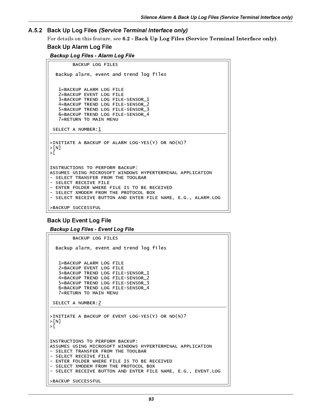 Emerson AC8 user manual Back Up Alarm Log File, Back Up Event Log File, Backup Log Files Alarm Log File 