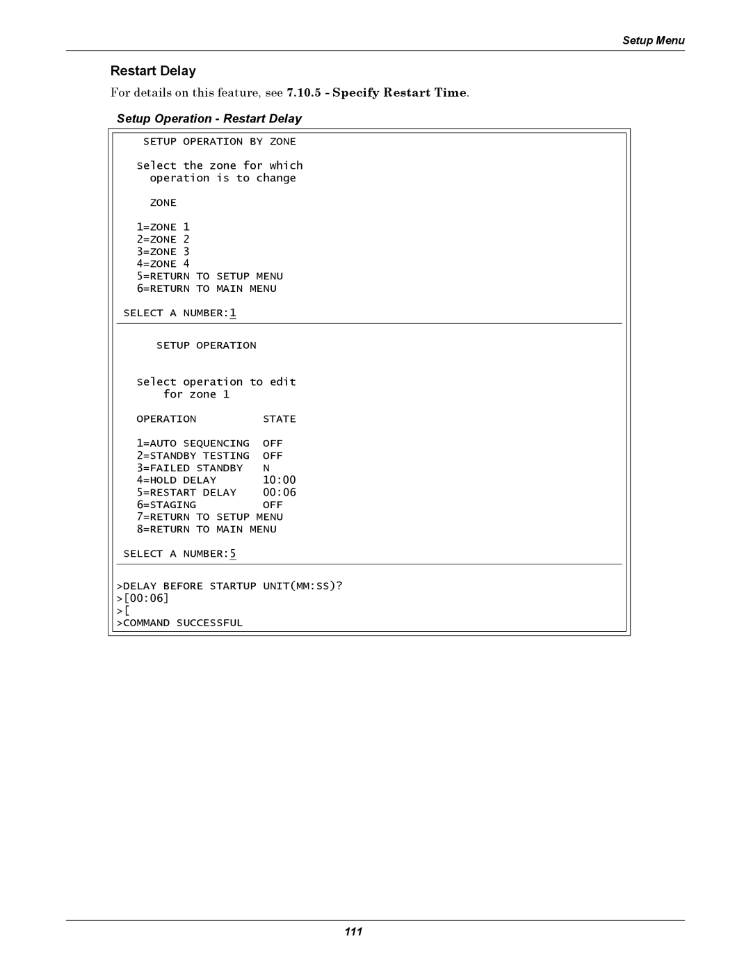 Emerson AC8 user manual Setup Operation Restart Delay 