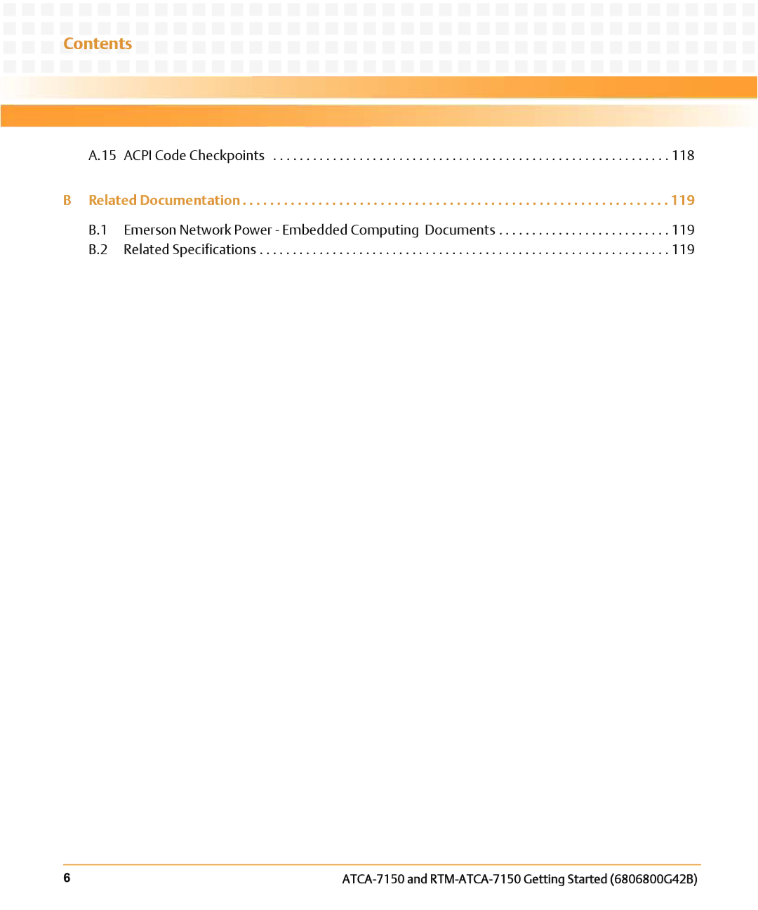 Emerson RTM-ATCA-7150 manual Related Documentation 