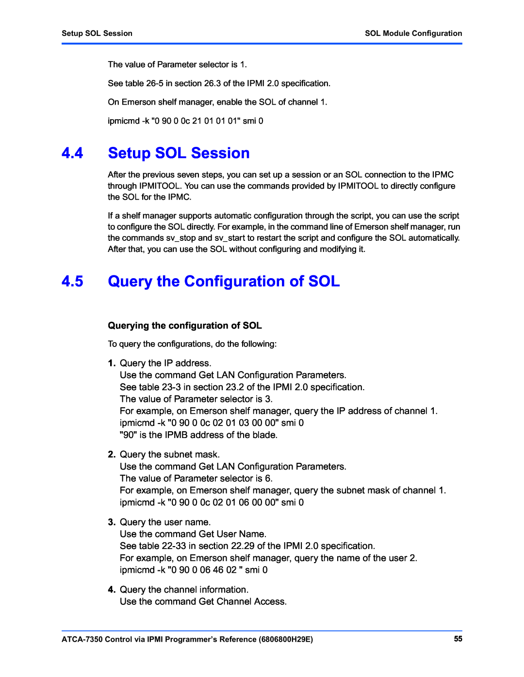 Emerson ATCA-7350 manual 4.4Setup SOL Session, 4.5Query the Configuration of SOL, Querying the configuration of SOL 