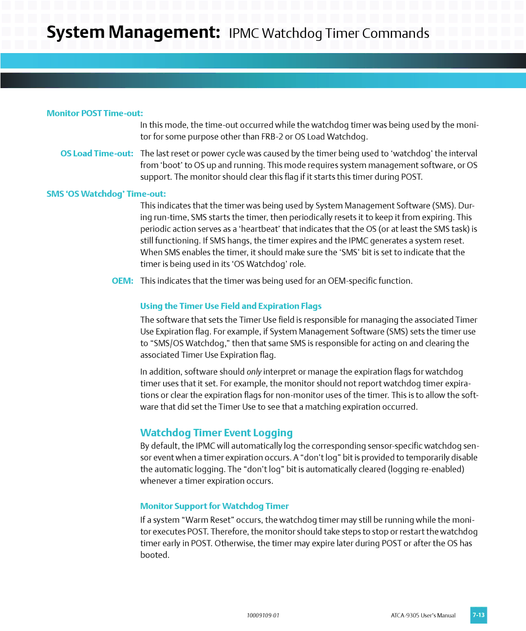 Emerson ATCA-9305 user manual Watchdog Timer Event Logging, Monitor Post Time-out, SMS ‘OS Watchdog’ Time-out 