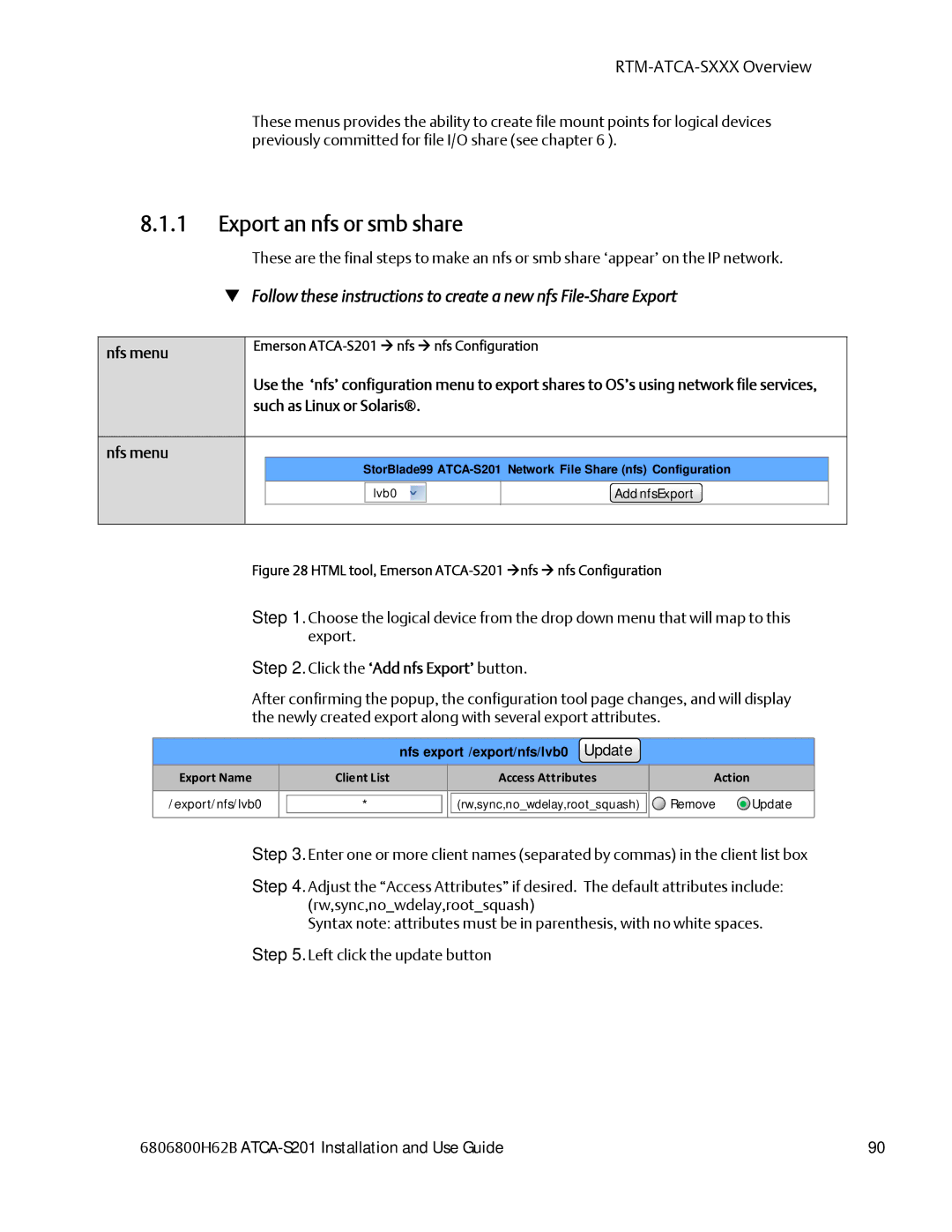 Emerson ATCA-S201 Export an nfs or smb share, Such as Linux or Solaris Nfs menu, Nfs export /export/nfs/lvb0 Update 