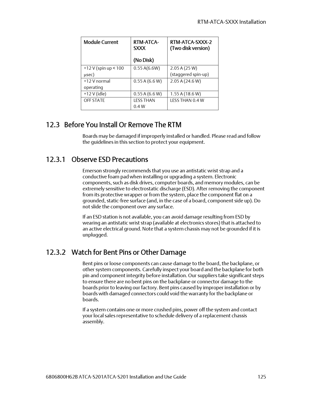 Emerson ATCA-S201 Before You Install Or Remove The RTM, Two disk version No Disk, OFF State Less than Less than 0.4 W 