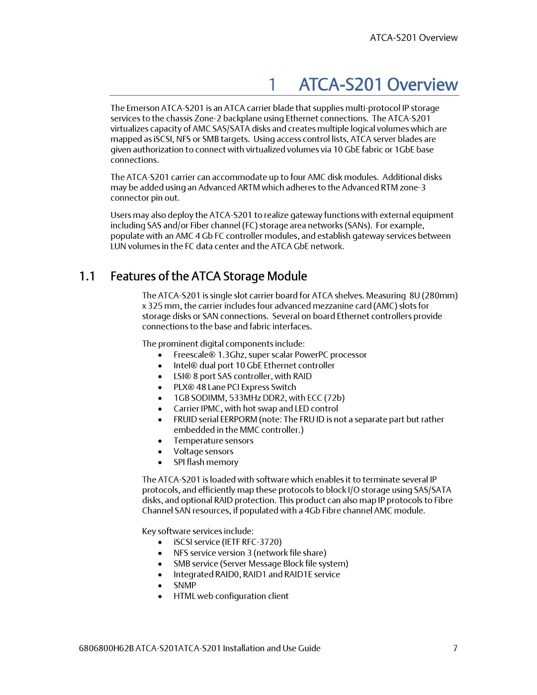 Emerson manual ATCA-S201 Overview, Features of the Atca Storage Module 