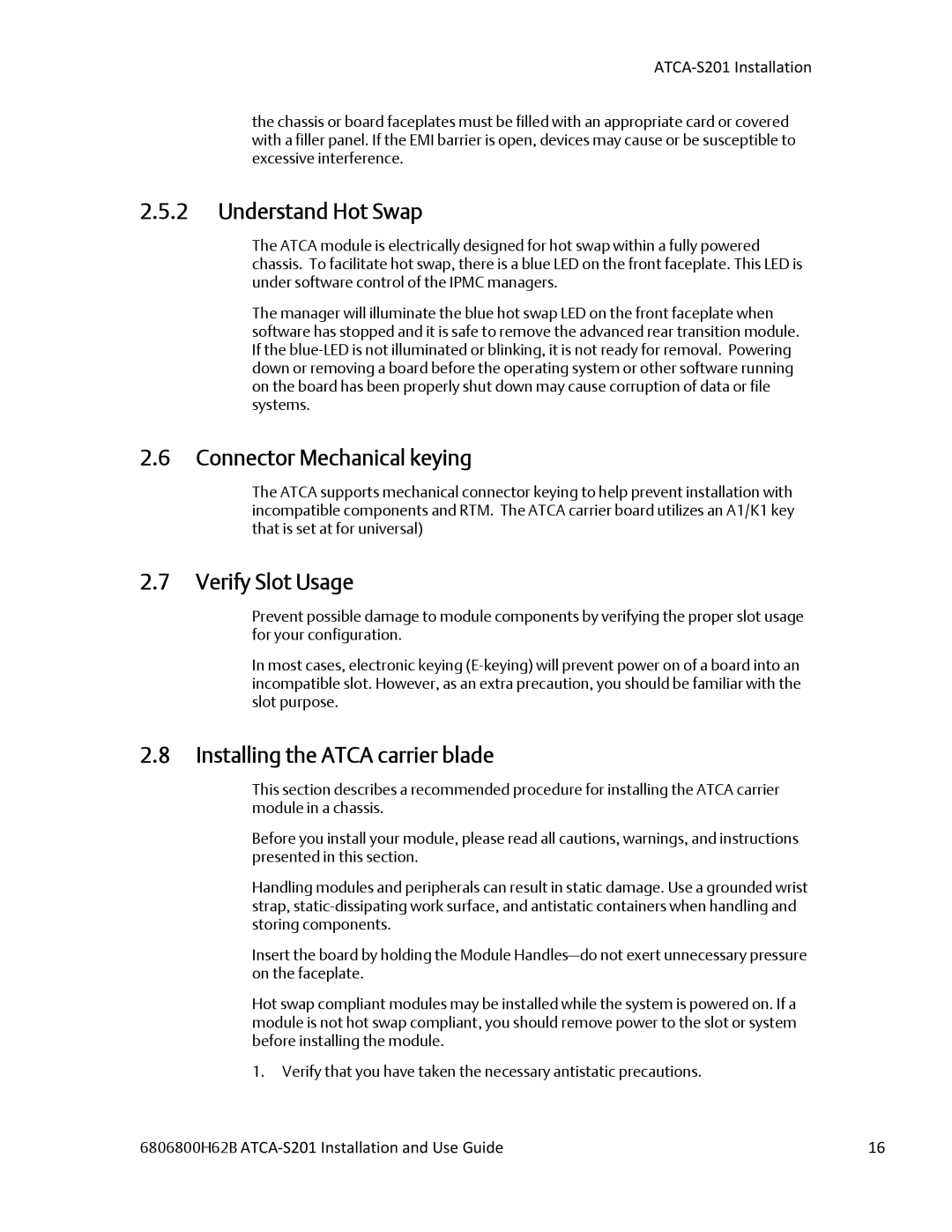 Emerson ATCA-S201 Understand Hot Swap, Connector Mechanical keying, Verify Slot Usage, Installing the Atca carrier blade 