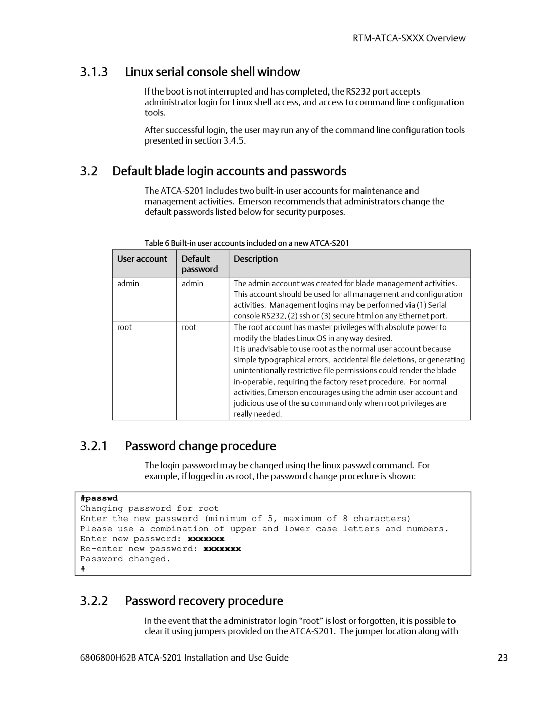 Emerson ATCA-S201 Linux serial console shell window, Default blade login accounts and passwords, Password change procedure 