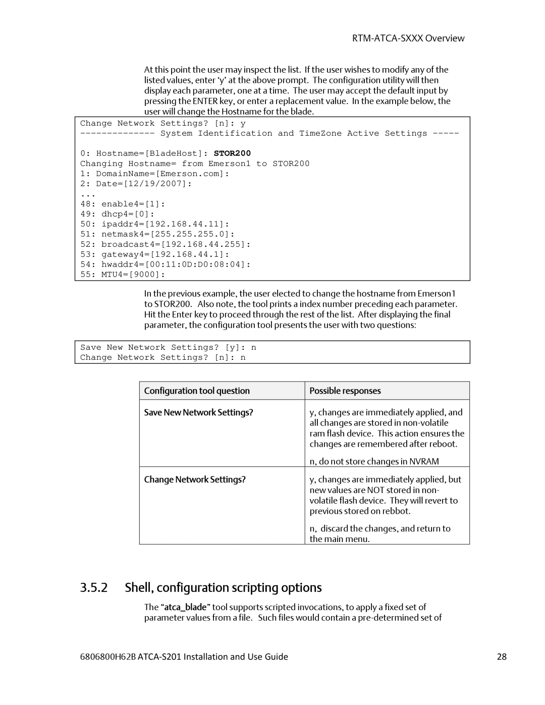 Emerson ATCA-S201 manual Shell, configuration scripting options, Change Network Settings? 