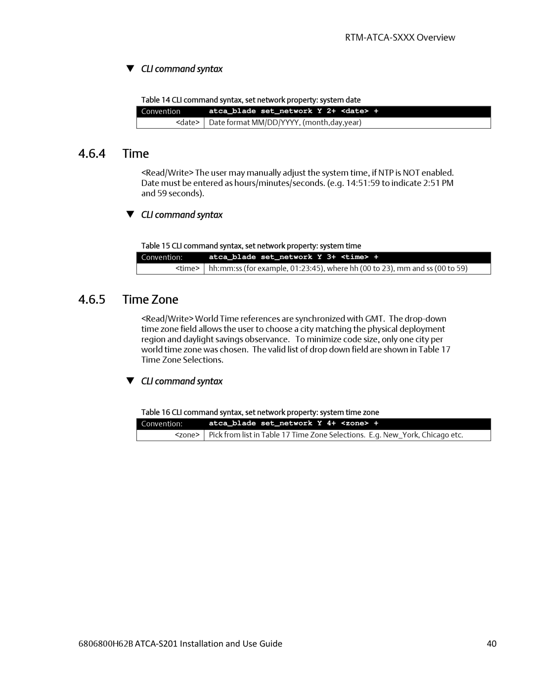 Emerson ATCA-S201 manual Time Zone, CLI command syntax, set network property system date 