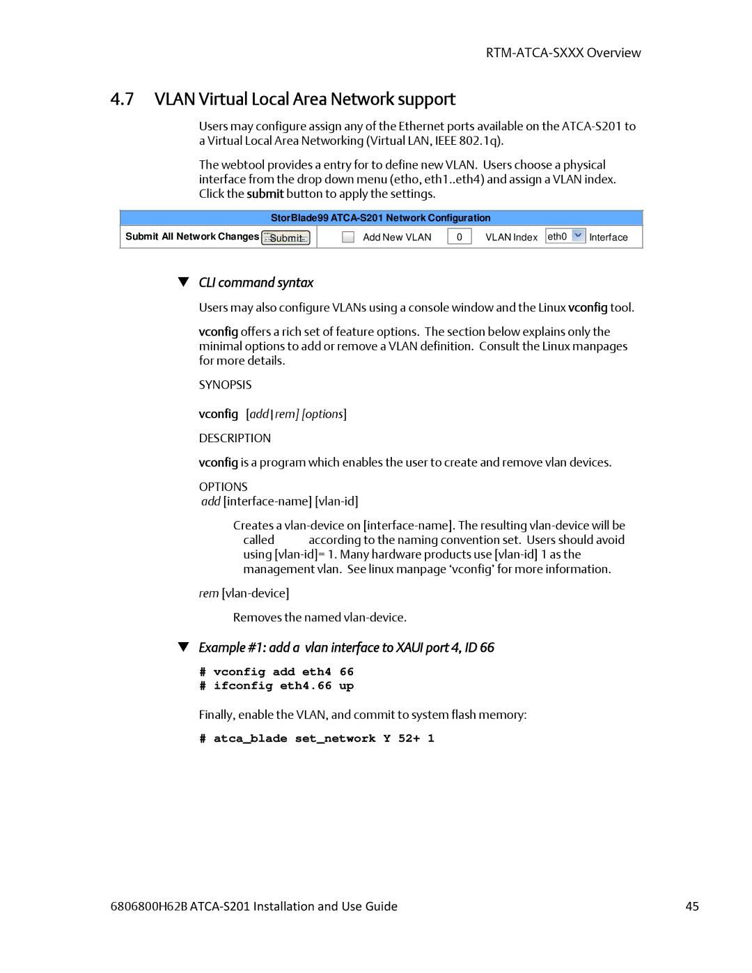 Emerson ATCA-S201 manual Vlan Virtual Local Area Network support,  Example #1 add a vlan interface to Xaui port 4, ID 