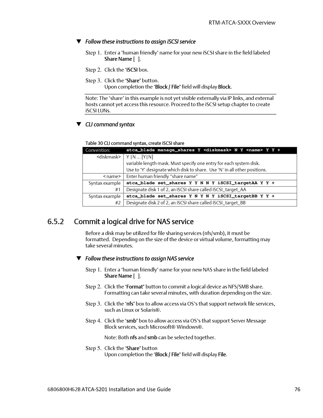 Emerson ATCA-S201 manual Commit a logical drive for NAS service,  Follow these instructions to assign iSCSI service 