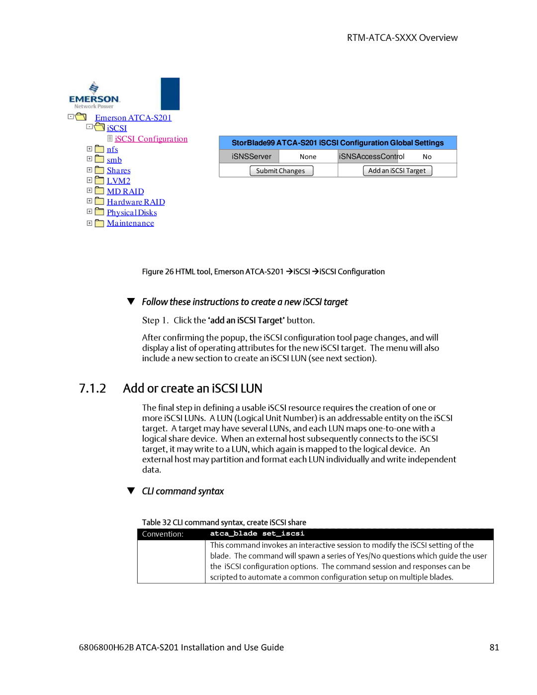 Emerson ATCA-S201 manual Add or create an iSCSI LUN,  Follow these instructions to create a new iSCSI target 