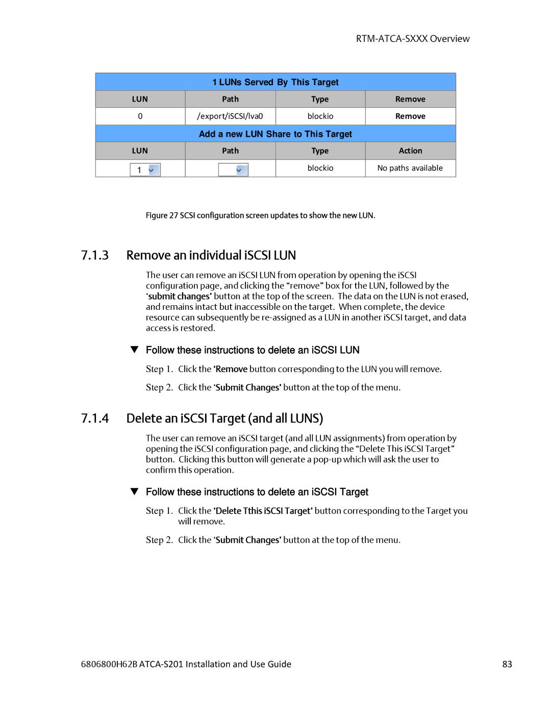 Emerson ATCA-S201 manual Remove an individual iSCSI LUN, Delete an iSCSI Target and all Luns, RTM-ATCA-SXXX Overview 