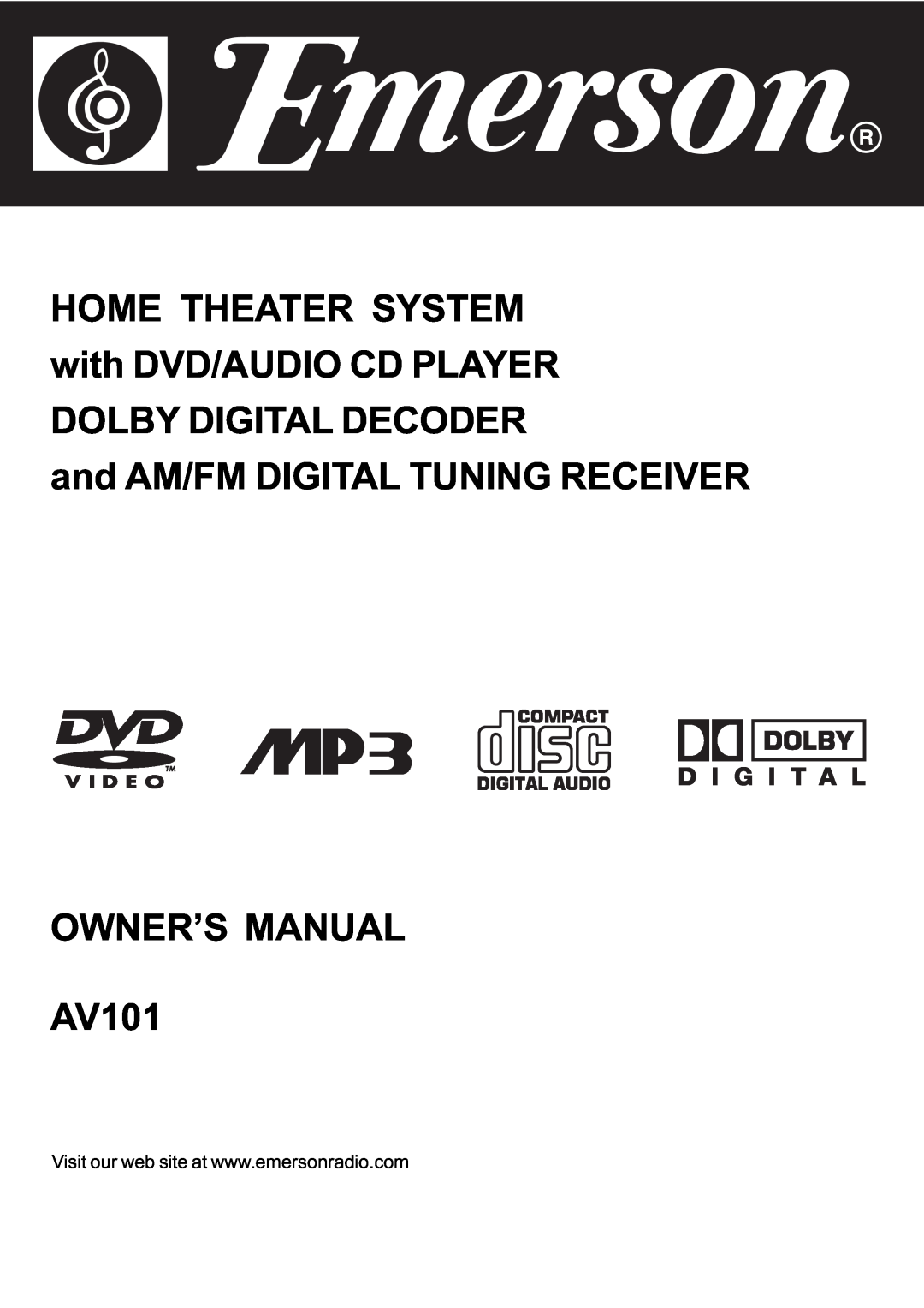 Emerson AV101 setup guide Complete Home Theater System with DVD/CD Player and Digital Tuner, Quick Set Up Guide, 6 /5 