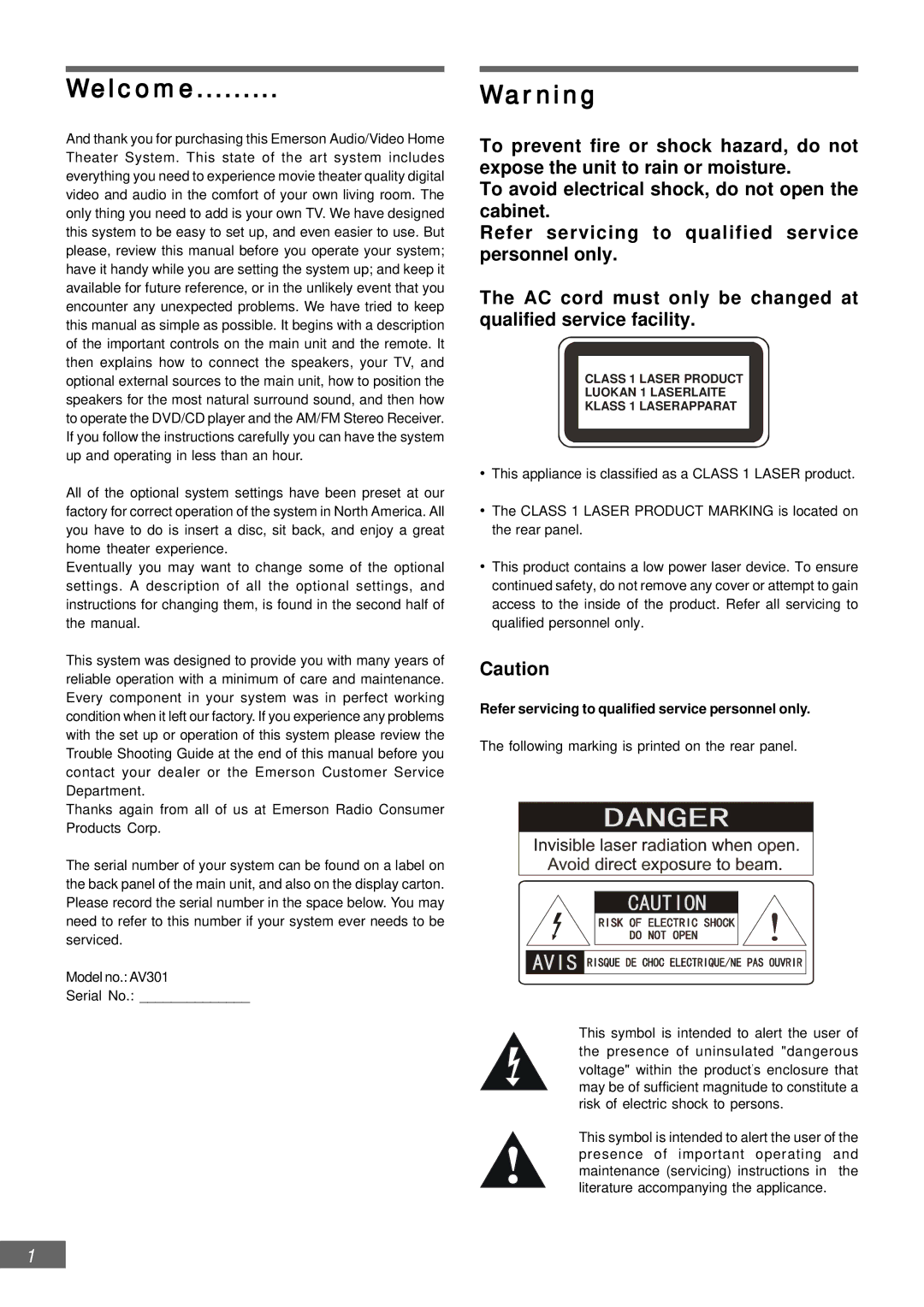 Emerson AV301 owner manual Welcome, Refer servicing to qualified service personnel only 