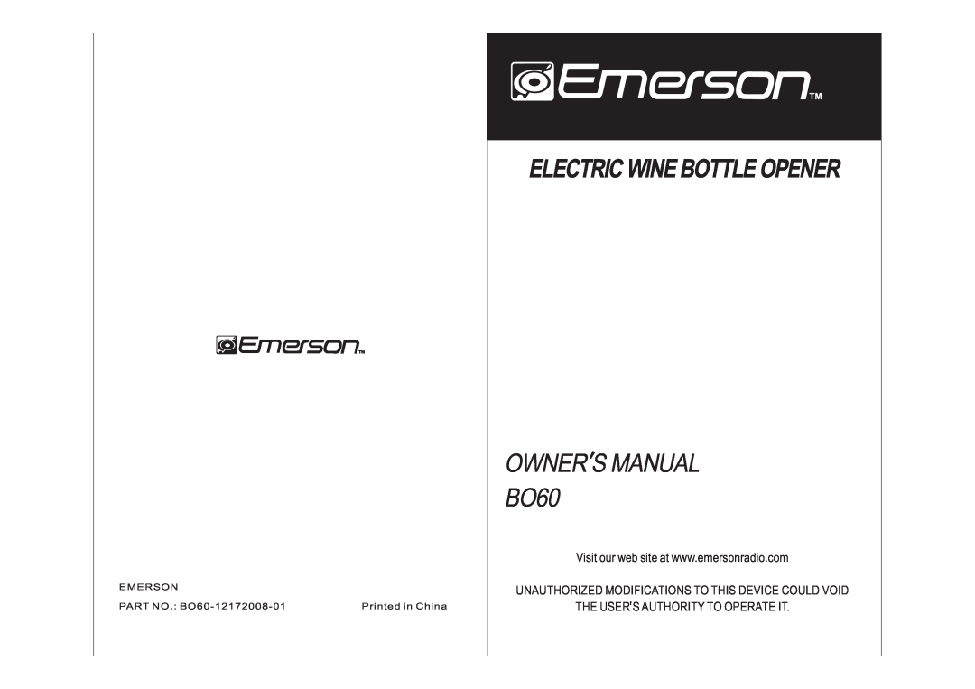 Emerson owner manual OWNER S MANUAL BO60, Electric Wine Bottle Opener 