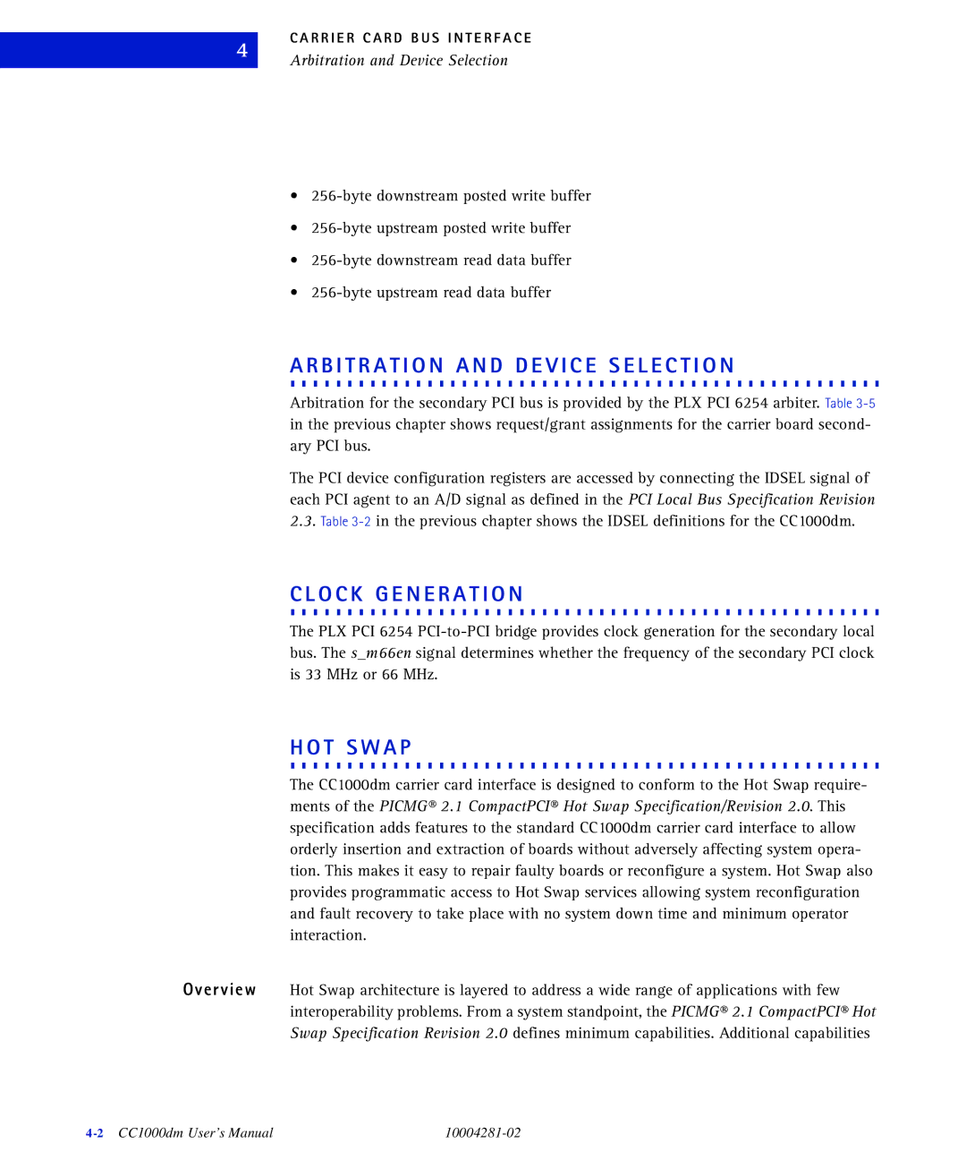 Emerson CC1000DM user manual O. C. .K. .G. E. .N. E. R. .A.T. I.O. .N, Arbitration and Device Selection 