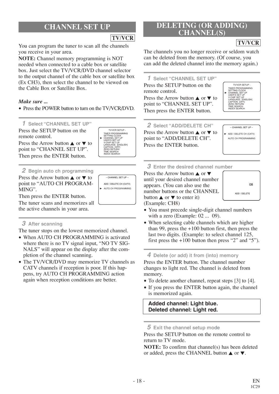 Emerson CETD204 owner manual Channel SET UP, Deleting or Adding Channels, Press the Power button to turn on the TV/VCR/DVD 