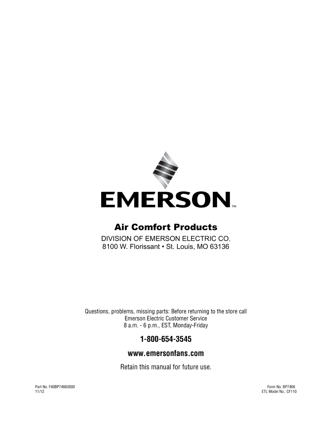 Emerson CF110BS00, CF110ORB00 owner manual Air Comfort Products 