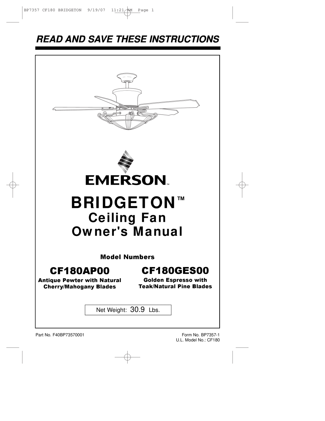 Emerson CF180AP00 owner manual Bridgeton, CF180GES00, Read And Save These Instructions, Model Numbers, Net Weight 30.9 Lbs 