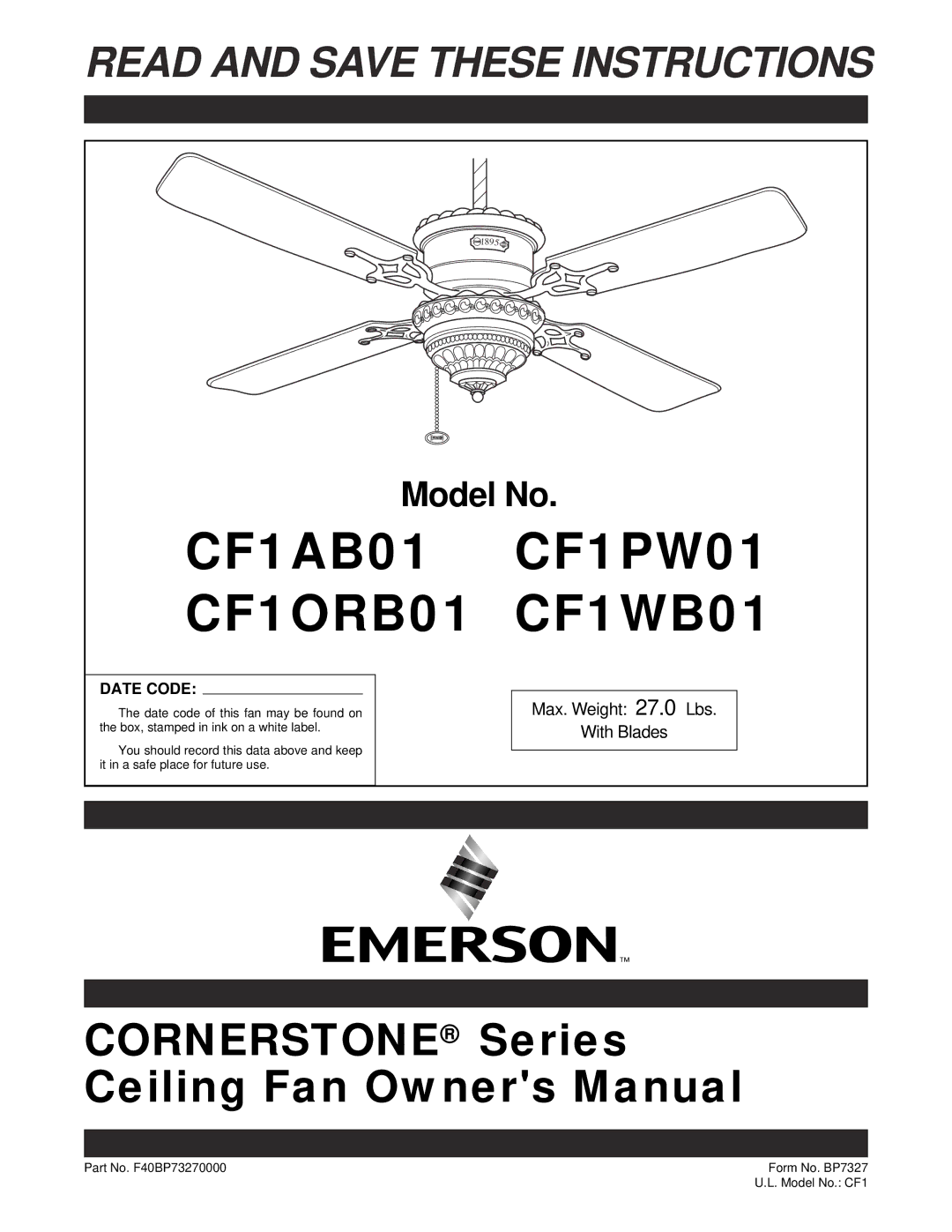 Emerson owner manual CF1AB01 CF1ORB01, Date Code 