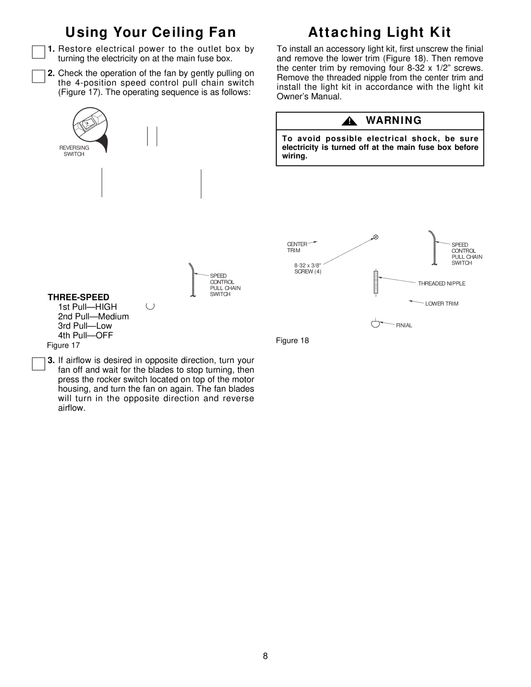 Emerson CF1ORB01 owner manual Using Your Ceiling Fan, Attaching Light Kit, Three-Speedswitch 