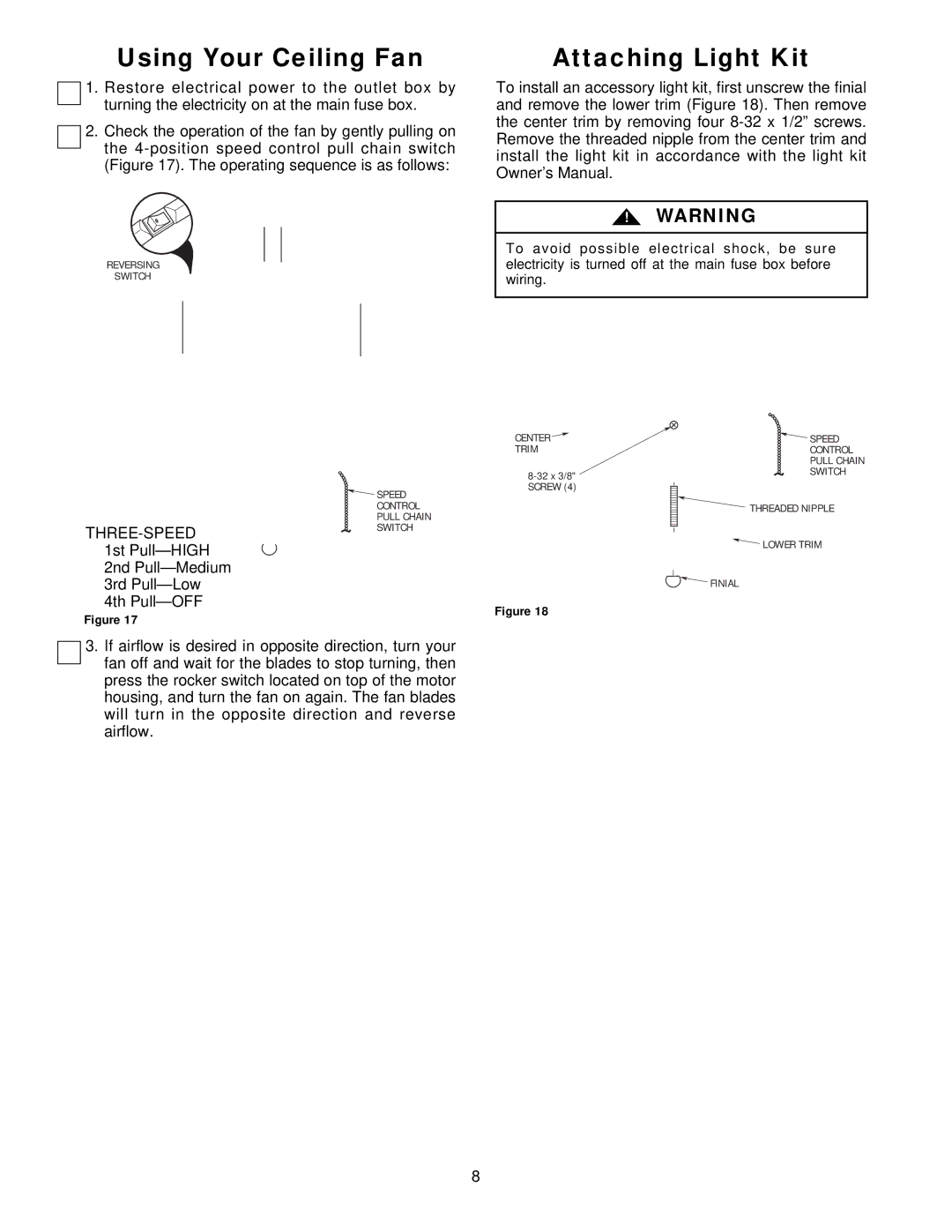 Emerson CF1PW01, CF1WB01, CF1AB01 owner manual Using Your Ceiling Fan, Attaching Light Kit, Three-Speedswitch 