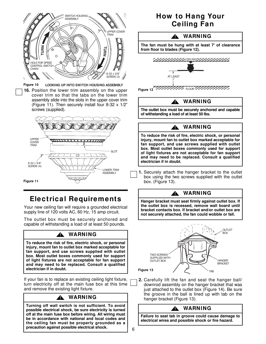 Emerson CF1WB01, CF1AB01, CF1PW01 owner manual Electrical Requirements, How to Hang Your Ceiling Fan, Turn 