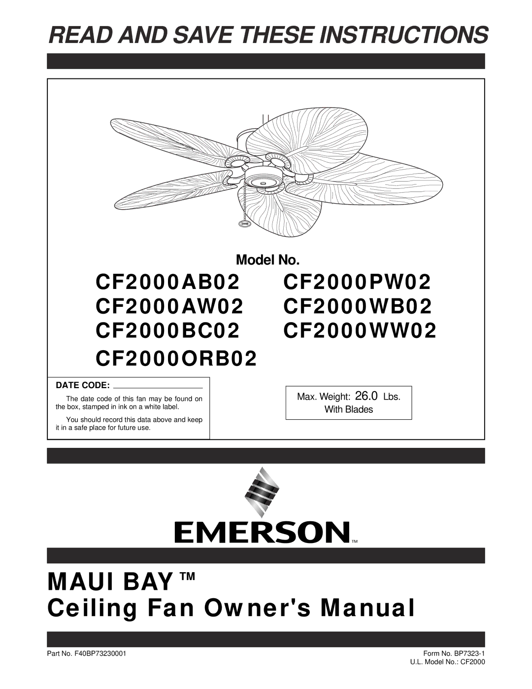 Emerson CF2000AW02, CF2000AB02, CF2000WB02, CF2000BC02, CF2000PW02 owner manual Read and Save These Instructions, Model No 