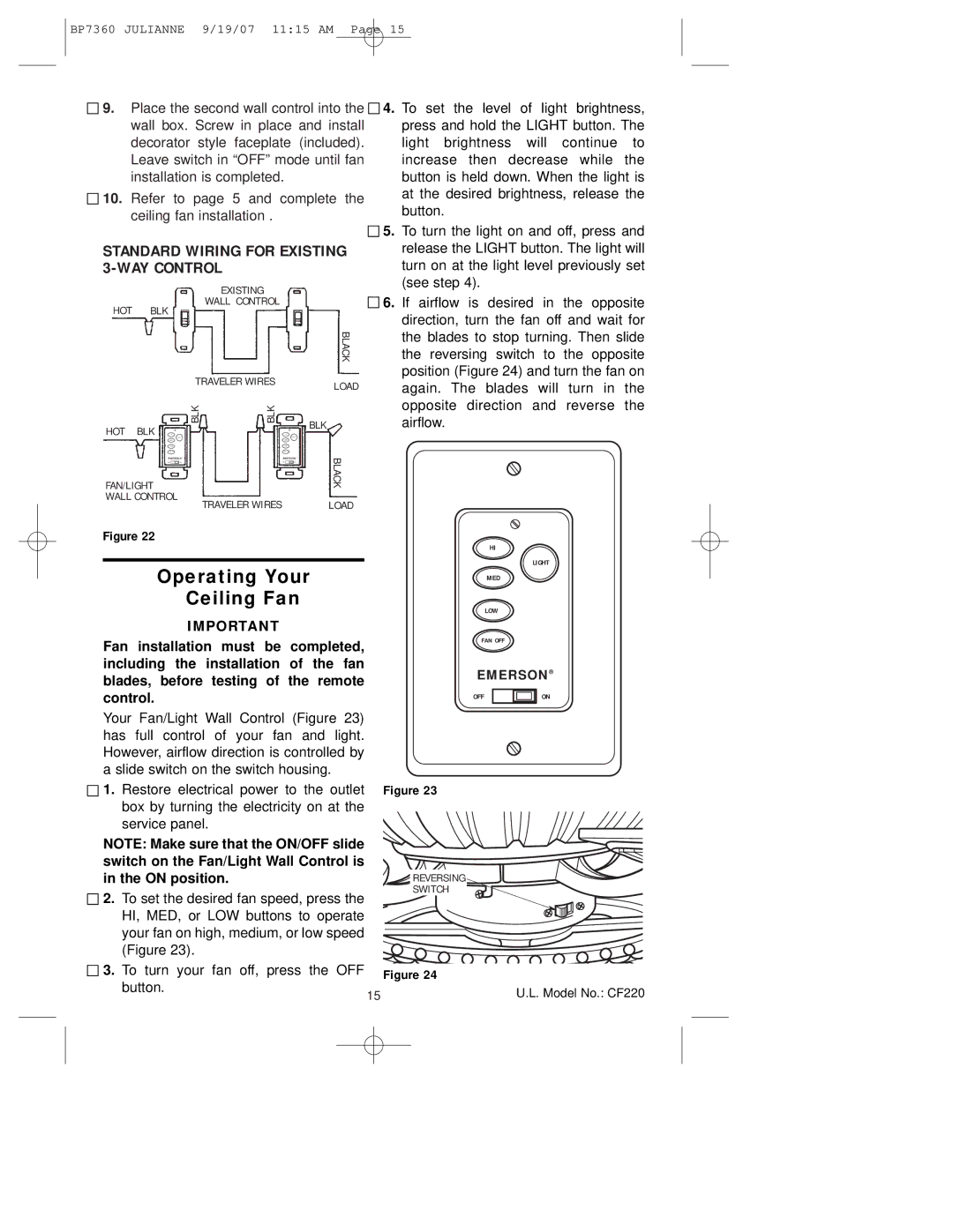 Emerson CF220GBZ00, CF220GLZ00, CF220AGW00 owner manual Operating Your Ceiling Fan, On position.REVERSING Switch 