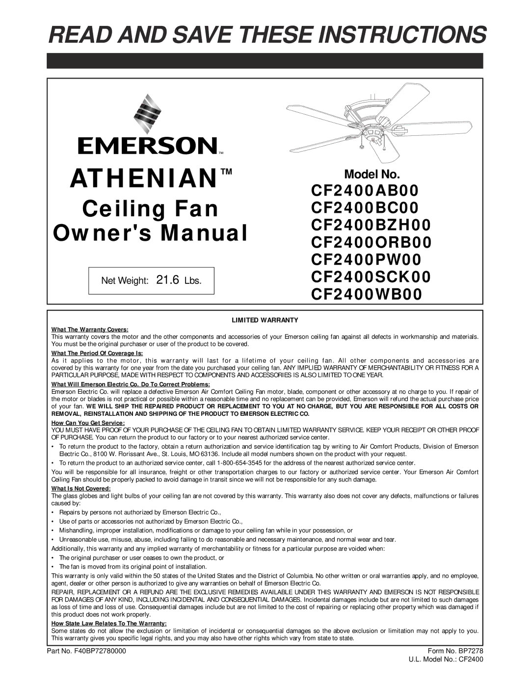 Emerson CF2400BC00, CF2400BZH00, CF2400AB00, CF2400WB00, CF24000SCK00, CF2400PW00, CF2400ORB00 warranty Limited Warranty 